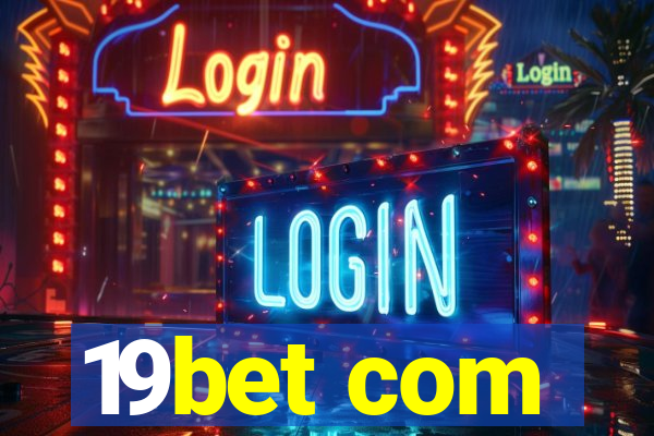19bet com